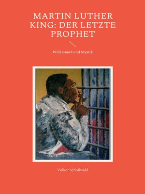cover image of Martin Luther King--Der letzte Prophet